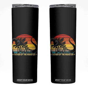 Funny Dad Giant Monster Skinny Tumbler Dadzilla Father Of The Monster Fathers Day TS11 Black Print Your Wear