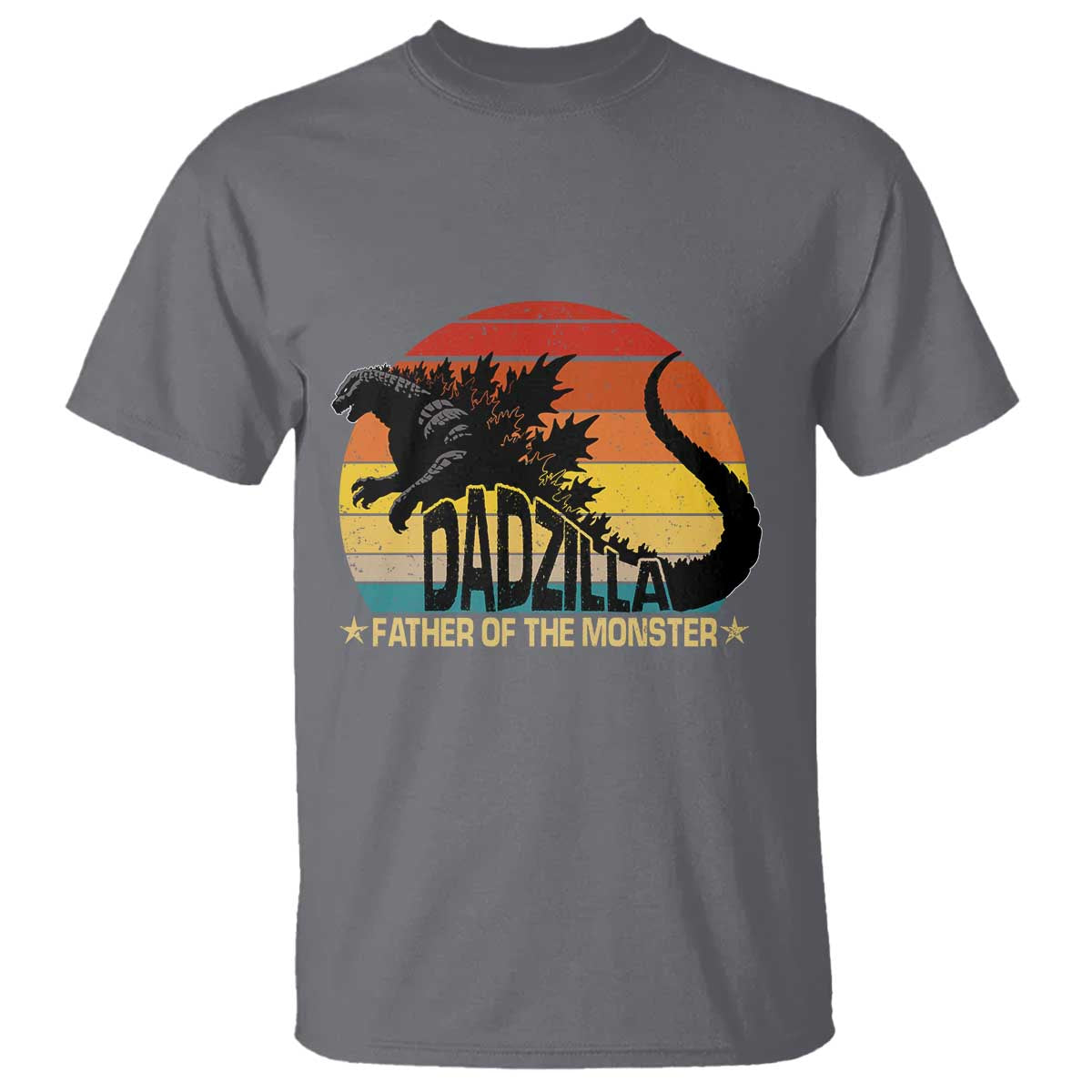 Funny Dad Giant Monster T Shirt Dadzilla Father Of The Monster Fathers Day TS11 Charcoal Print Your Wear