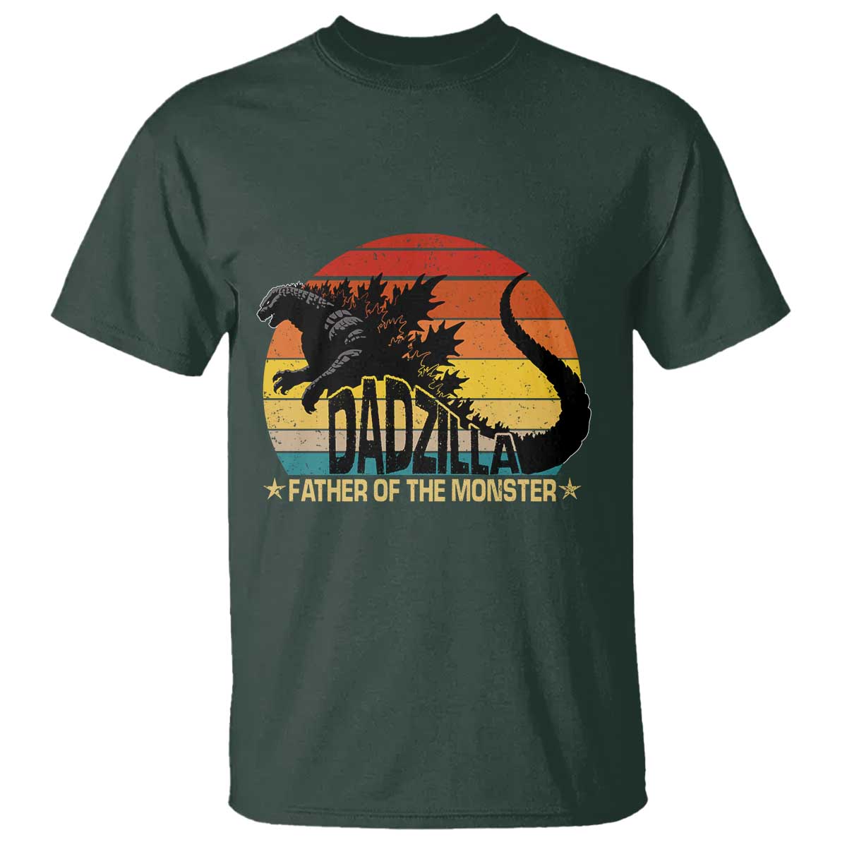 Funny Dad Giant Monster T Shirt Dadzilla Father Of The Monster Fathers Day TS11 Dark Forest Green Print Your Wear