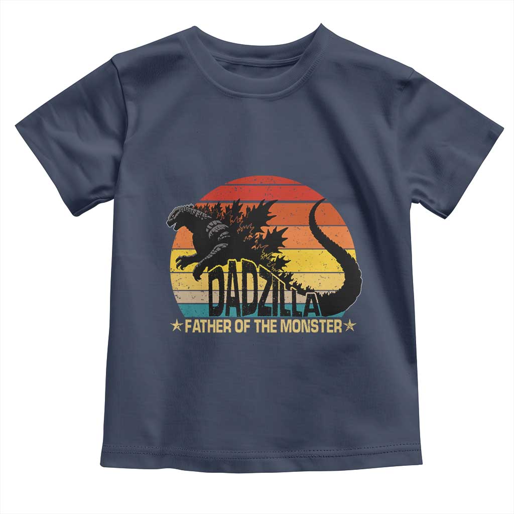 Funny Dad Giant Monster Toddler T Shirt Dadzilla Father Of The Monster Father's Day TS11 Navy Print Your Wear