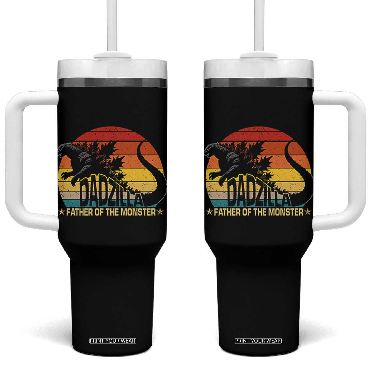 Funny Dad Giant Monster Tumbler With Handle Dadzilla Father Of The Monster Fathers Day TS11 One Size: 40 oz Black Print Your Wear