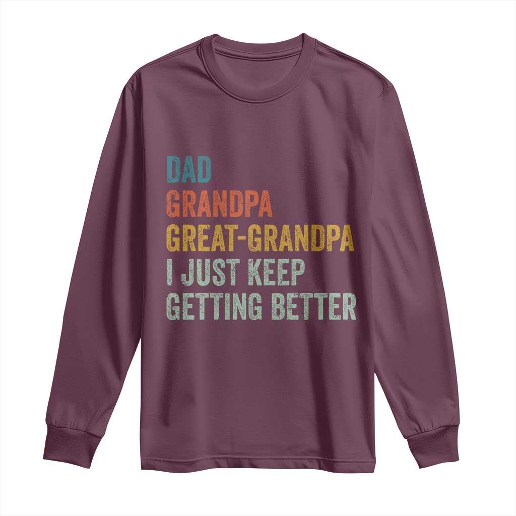 Funny Dad Great Grandpa Long Sleeve Shirt Retro Fathers Day TS10 Maroon Print Your Wear