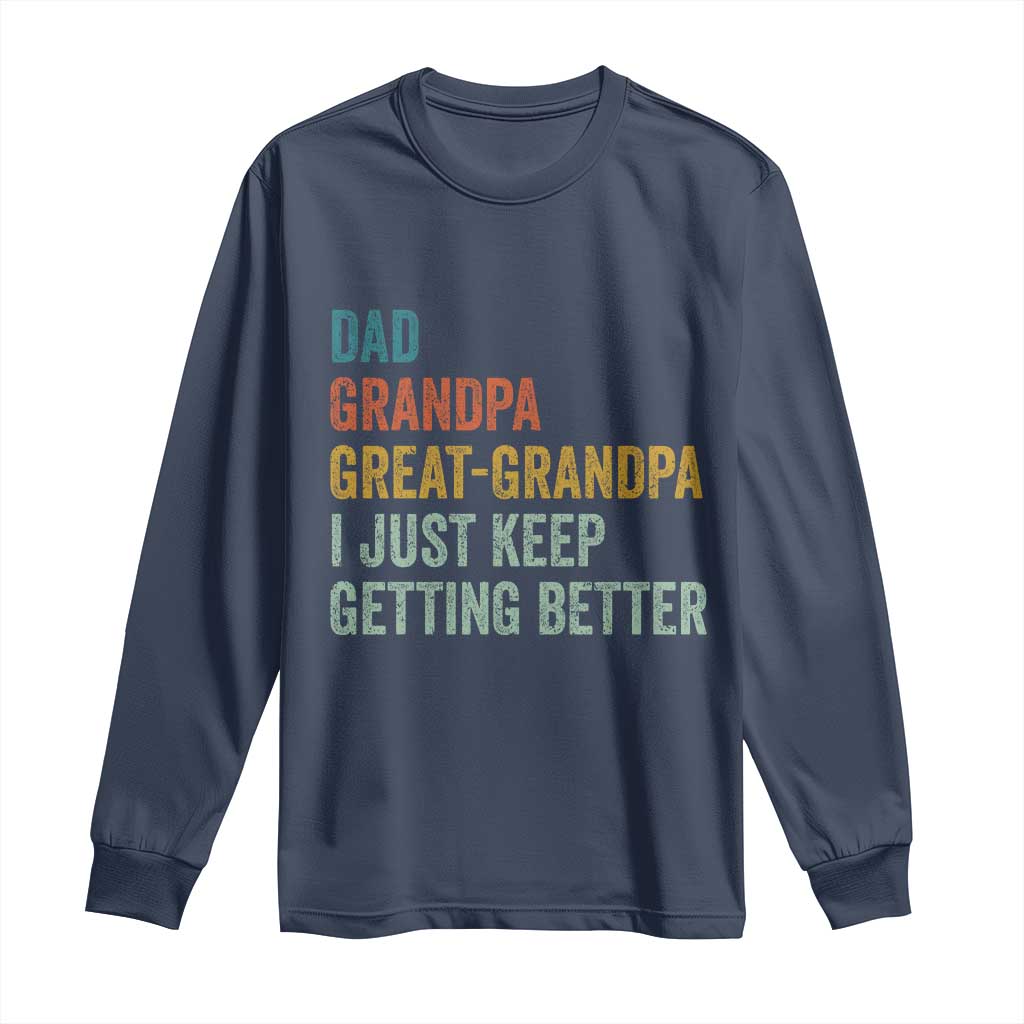 Funny Dad Great Grandpa Long Sleeve Shirt Retro Fathers Day TS10 Navy Print Your Wear