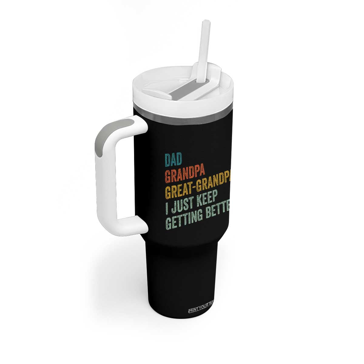 Funny Dad Great Grandpa Tumbler With Handle Retro Fathers Day TS10 Print Your Wear