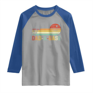 Funny Dad Jokes In A Dad-a-base Raglan Shirt Retro Vintage Fathers Day TS10 Sport Gray Royal Print Your Wear