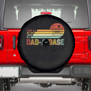 Funny Dad Jokes In A Dad-a-base Spare Tire Cover Retro Vintage Fathers Day TS10 Black Print Your Wear