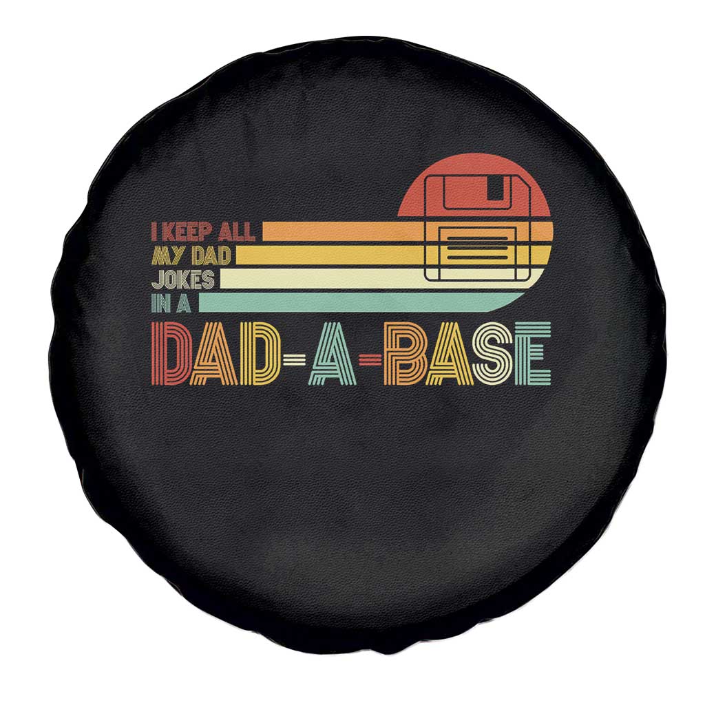 Funny Dad Jokes In A Dad-a-base Spare Tire Cover Retro Vintage Fathers Day TS10 Print Your Wear