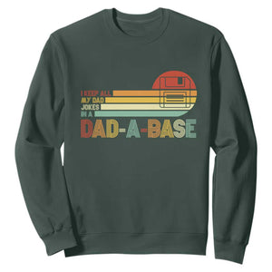 Funny Dad Jokes In A Dad-a-base Sweatshirt Retro Vintage Fathers Day TS10 Dark Forest Green Print Your Wear