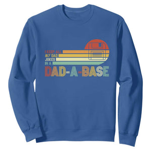 Funny Dad Jokes In A Dad-a-base Sweatshirt Retro Vintage Fathers Day TS10 Royal Blue Print Your Wear