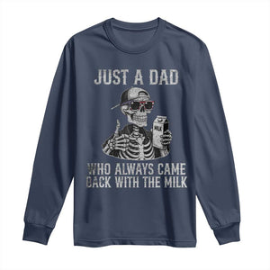 Funny Dad Long Sleeve Shirt Just A Dad Who Always Came Back With The Milk Skeleton American Flag TS10 Navy Print Your Wear