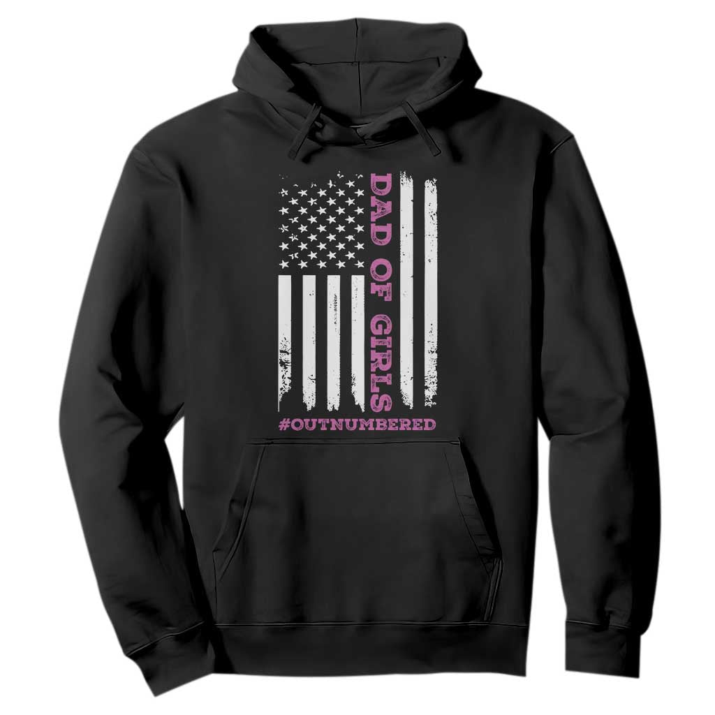Funny Dad Of Girls Outnumbered Hoodie Vintage American Flag Father's Day TS11 Black Print Your Wear