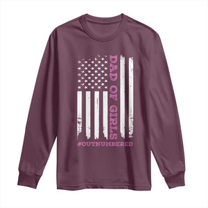 Funny Dad Of Girls Outnumbered Long Sleeve Shirt Vintage American Flag Father's Day TS11 Maroon Print Your Wear