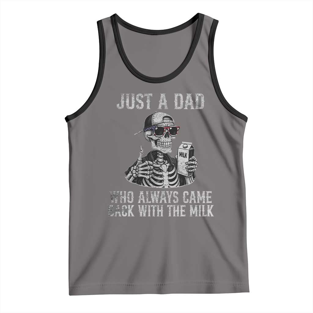 Funny Dad Tank Top Just A Dad Who Always Came Back With The Milk Skeleton American Flag TS10 Deep Heather Black Print Your Wear