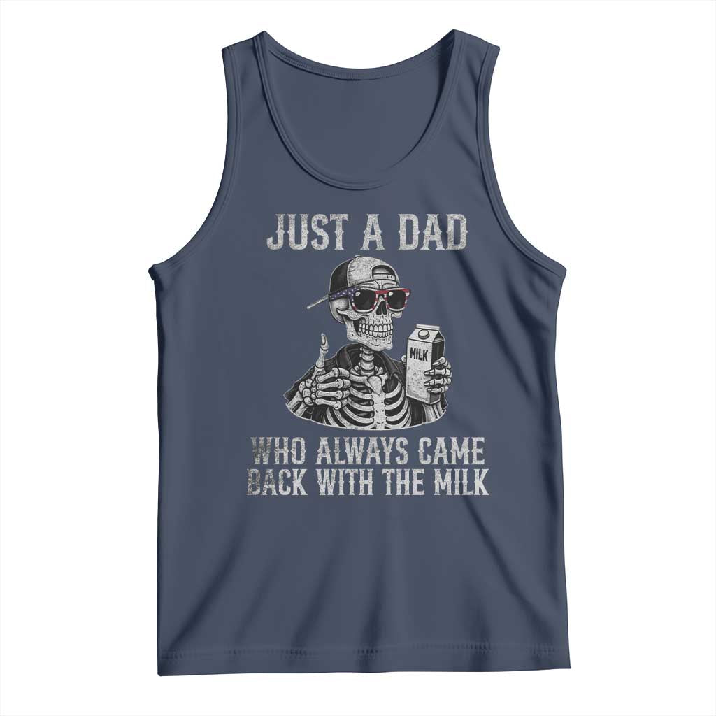 Funny Dad Tank Top Just A Dad Who Always Came Back With The Milk Skeleton American Flag TS10 Navy Print Your Wear