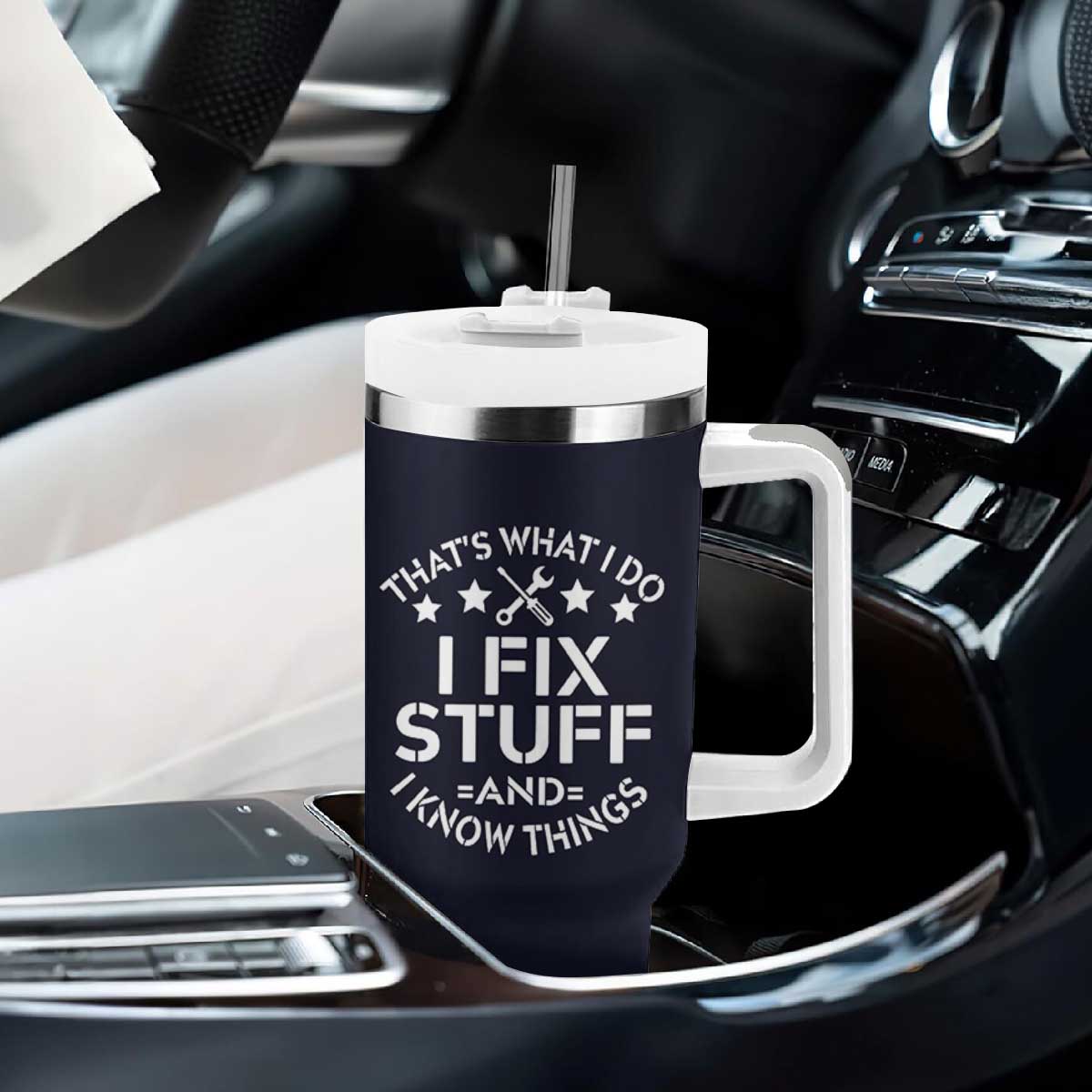 Funny Dad Tumbler With Handle That's What I Do I Fix Stuff And I Know Things Navy TB10 Print Your Wear