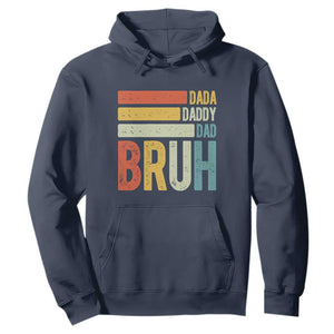 Funny Dada Daddy Dad Bruh Hoodie Fathers Day Vintage Stripes TS11 Navy Print Your Wear