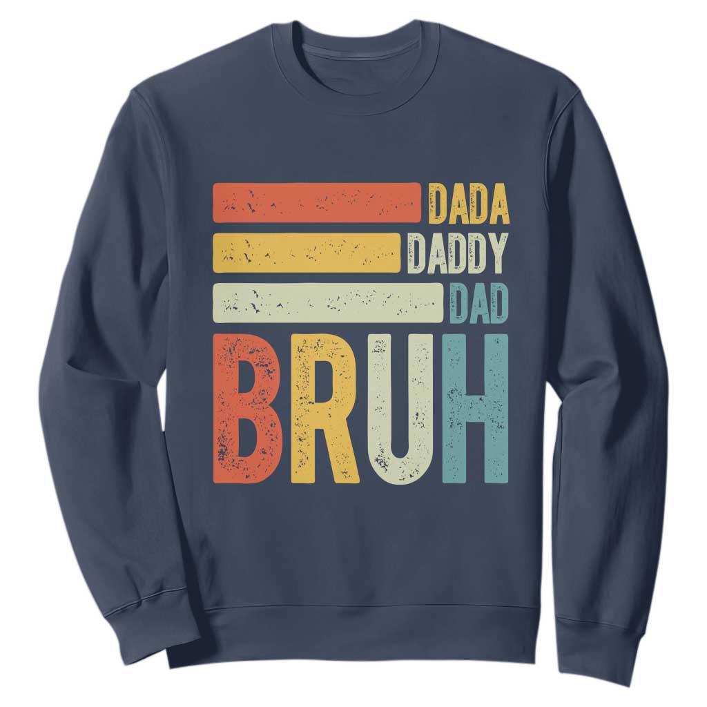 Funny Dada Daddy Dad Bruh Sweatshirt Fathers Day Vintage Stripes TS11 Navy Print Your Wear