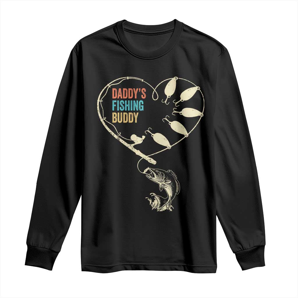 Funny Daddys Fishing Buddy Long Sleeve Shirt Fisherman Dad Son Daughter TS11 Black Print Your Wear