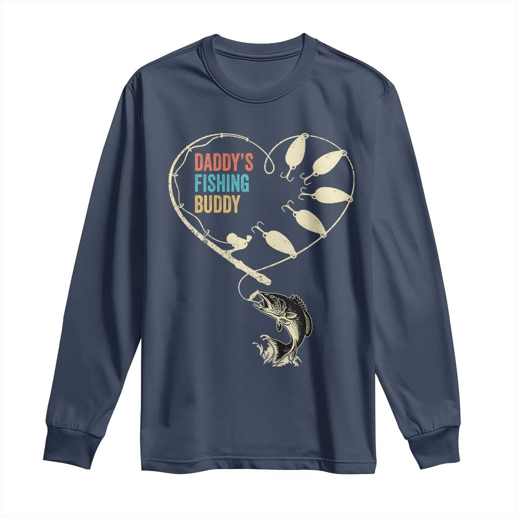 Funny Daddys Fishing Buddy Long Sleeve Shirt Fisherman Dad Son Daughter TS11 Navy Print Your Wear