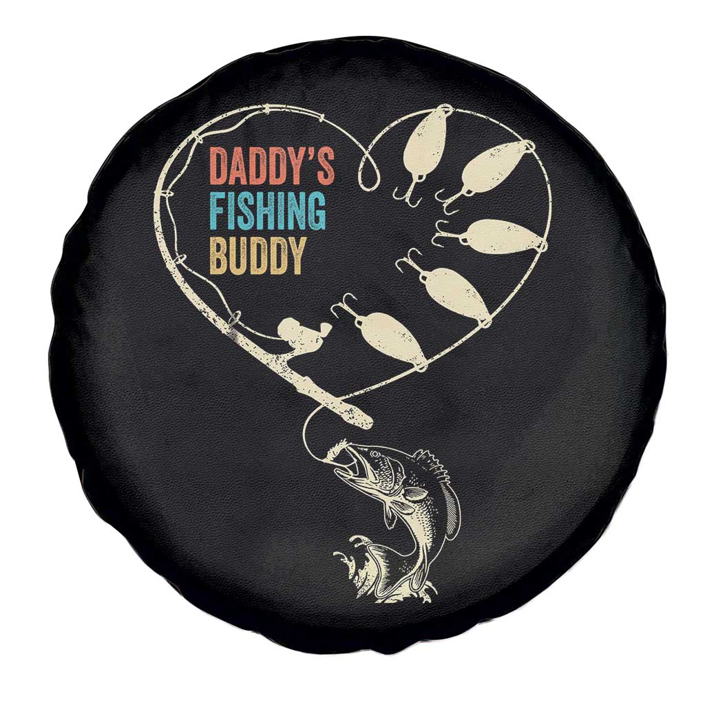 Funny Daddy's Fishing Buddy Spare Tire Cover Fisherman Dad Son Daughter TS11 Print Your Wear