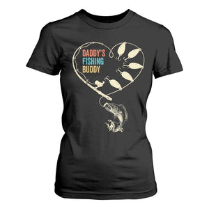Funny Daddys Fishing Buddy T Shirt For Women Fisherman Dad Son Daughter TS11 Black Print Your Wear