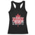 Funny Dear Canada We Hate Him Too Racerback Tank Top Maple Leaf TS11 Black Print Your Wear