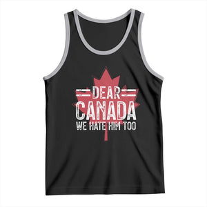 Funny Dear Canada We Hate Him Too Tank Top Maple Leaf TS11 Black Athletic Heather Print Your Wear