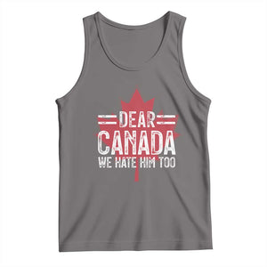 Funny Dear Canada We Hate Him Too Tank Top Maple Leaf TS11 Deep Heather Print Your Wear