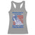 Funny Democracy Is Dying But Hey Nice Fireworks Racerback Tank Top Statue of Liberty Patriotic 4th of July American Flag TS02 Sport Gray Print Your Wear