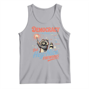 Funny Democracy Is Dying But Hey Nice Fireworks Tank Top Racoon 4th Of July TS11 Athletic Heather Print Your Wear