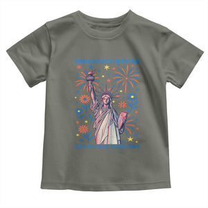 Funny Democracy Is Dying But Hey Nice Fireworks Toddler T Shirt Statue of Liberty Red and White Patriotic 4th of July TS02 Military Green Print Your Wear