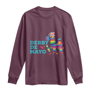 Funny Derby Day Cinco De Mayo Long Sleeve Shirt Derby De Mayo Horse Pinata TS11 Maroon Print Your Wear