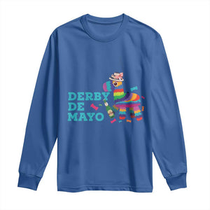 Funny Derby Day Cinco De Mayo Long Sleeve Shirt Derby De Mayo Horse Pinata TS11 Royal Blue Print Your Wear