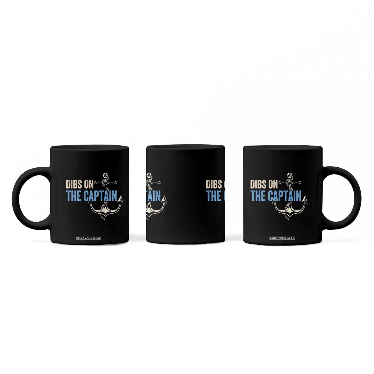 Funny Dibs On The Captain Coffee Mug Boating Boat Lover Anchor TS11 Print Your Wear
