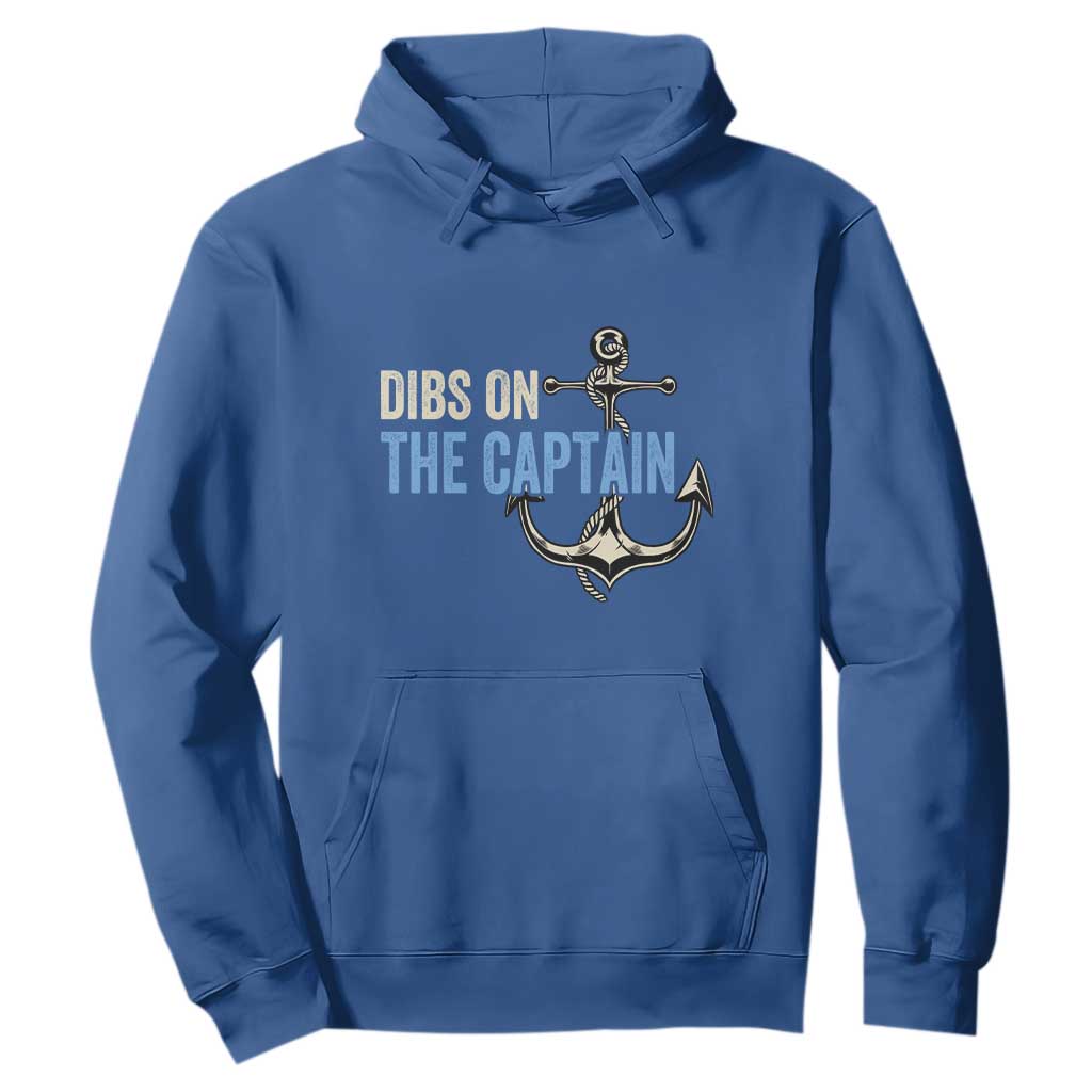 Funny Dibs On The Captain Hoodie Boating Boat Lover Anchor TS11 Royal Blue Print Your Wear