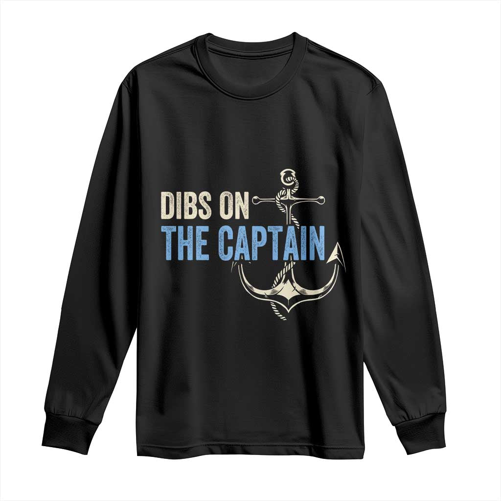 Funny Dibs On The Captain Long Sleeve Shirt Boating Boat Lover Anchor TS11 Black Print Your Wear