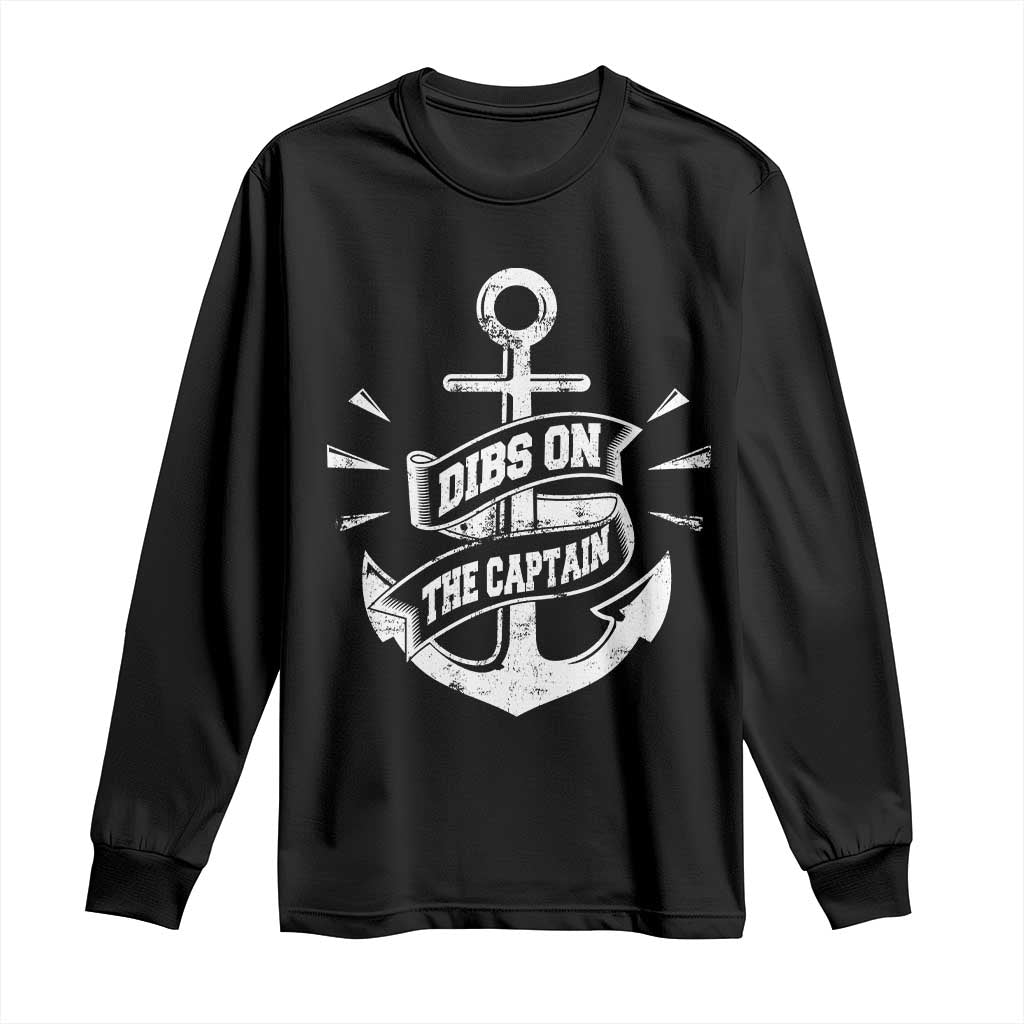 Funny Dibs On The Captain Long Sleeve Shirt Boating Boat Lover Vintage Anchor TS11 Black Print Your Wear