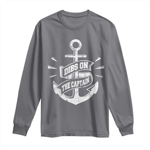Funny Dibs On The Captain Long Sleeve Shirt Boating Boat Lover Vintage Anchor TS11 Charcoal Print Your Wear