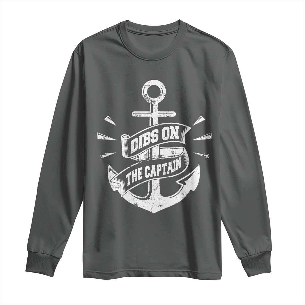 Funny Dibs On The Captain Long Sleeve Shirt Boating Boat Lover Vintage Anchor TS11 Dark Heather Print Your Wear