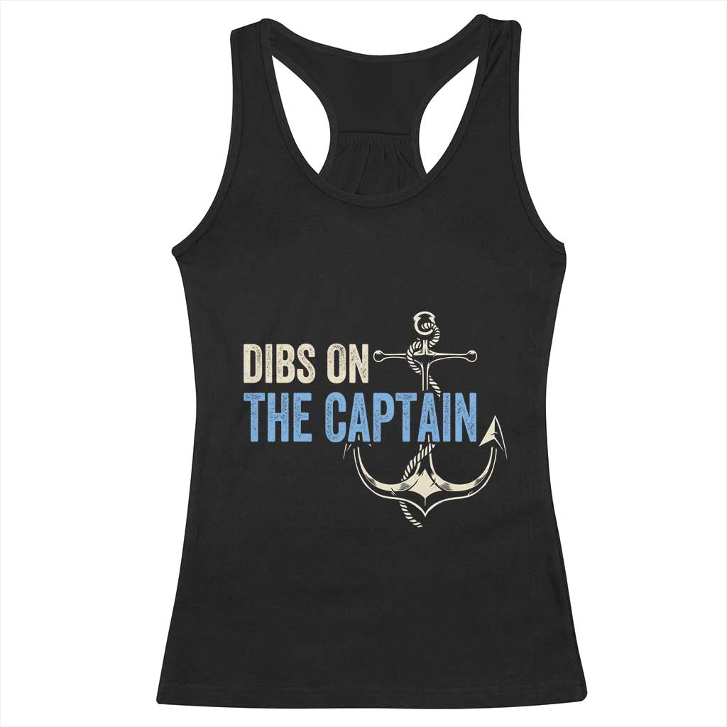 Funny Dibs On The Captain Racerback Tank Top Boating Boat Lover Anchor TS11 Black Print Your Wear
