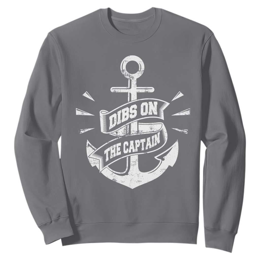 Funny Dibs On The Captain Sweatshirt Boating Boat Lover Vintage Anchor TS11 Charcoal Print Your Wear