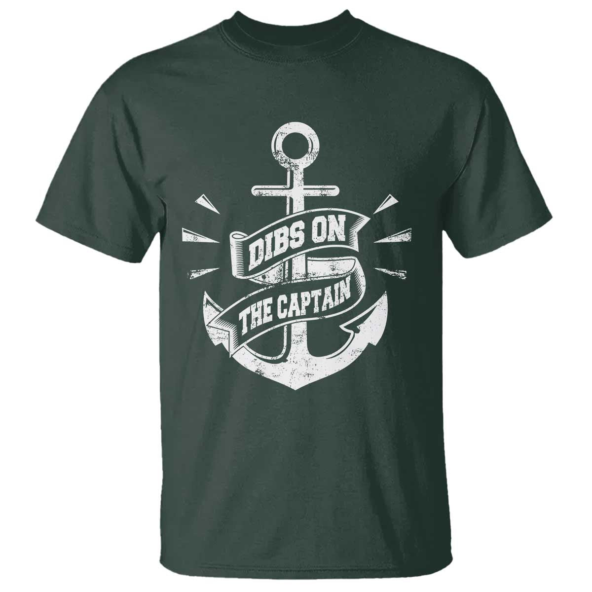 Funny Dibs On The Captain T Shirt Boating Boat Lover Vintage Anchor TS11 Dark Forest Green Print Your Wear
