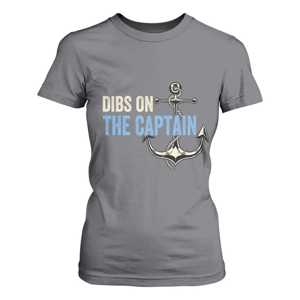 Funny Dibs On The Captain T Shirt For Women Boating Boat Lover Anchor TS11 Charcoal Print Your Wear