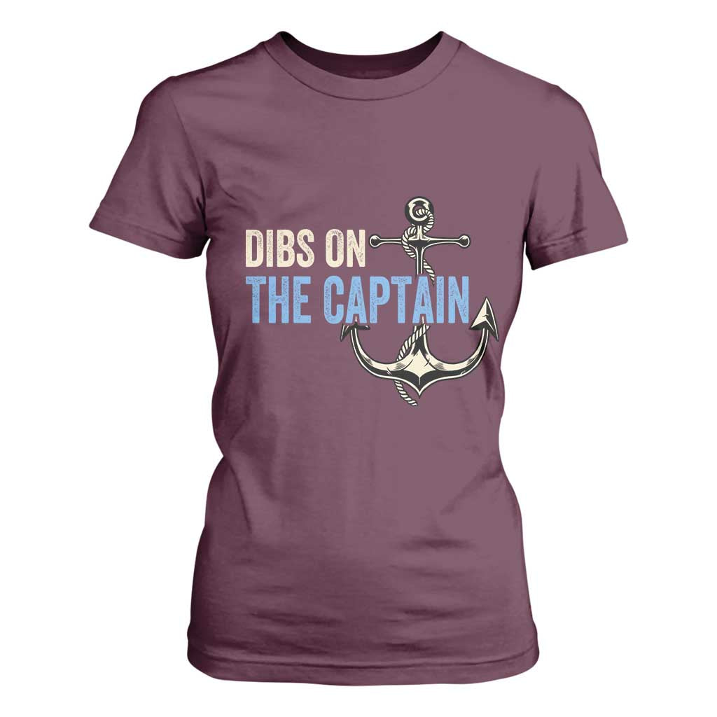 Funny Dibs On The Captain T Shirt For Women Boating Boat Lover Anchor TS11 Maroon Print Your Wear