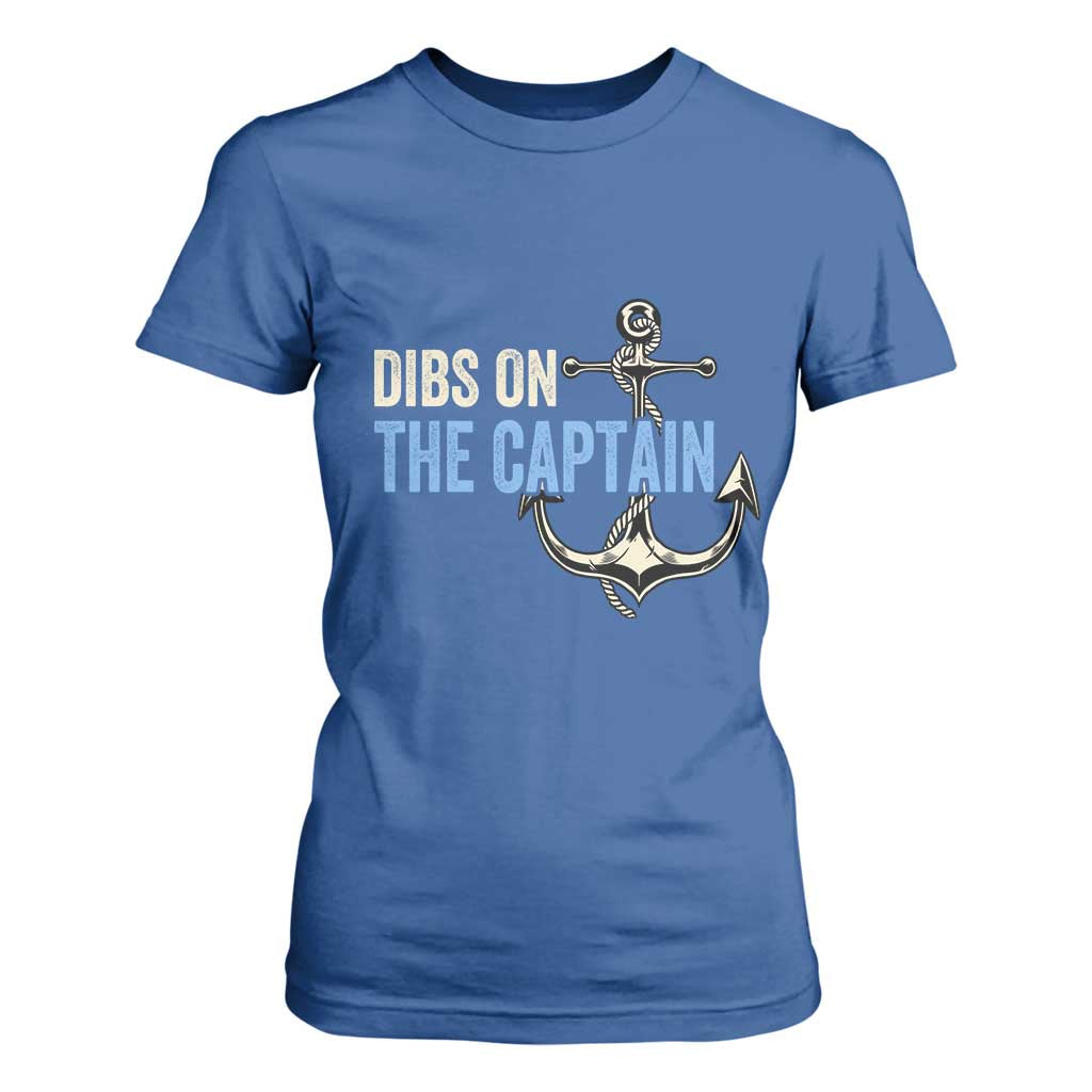 Funny Dibs On The Captain T Shirt For Women Boating Boat Lover Anchor TS11 Royal Blue Print Your Wear