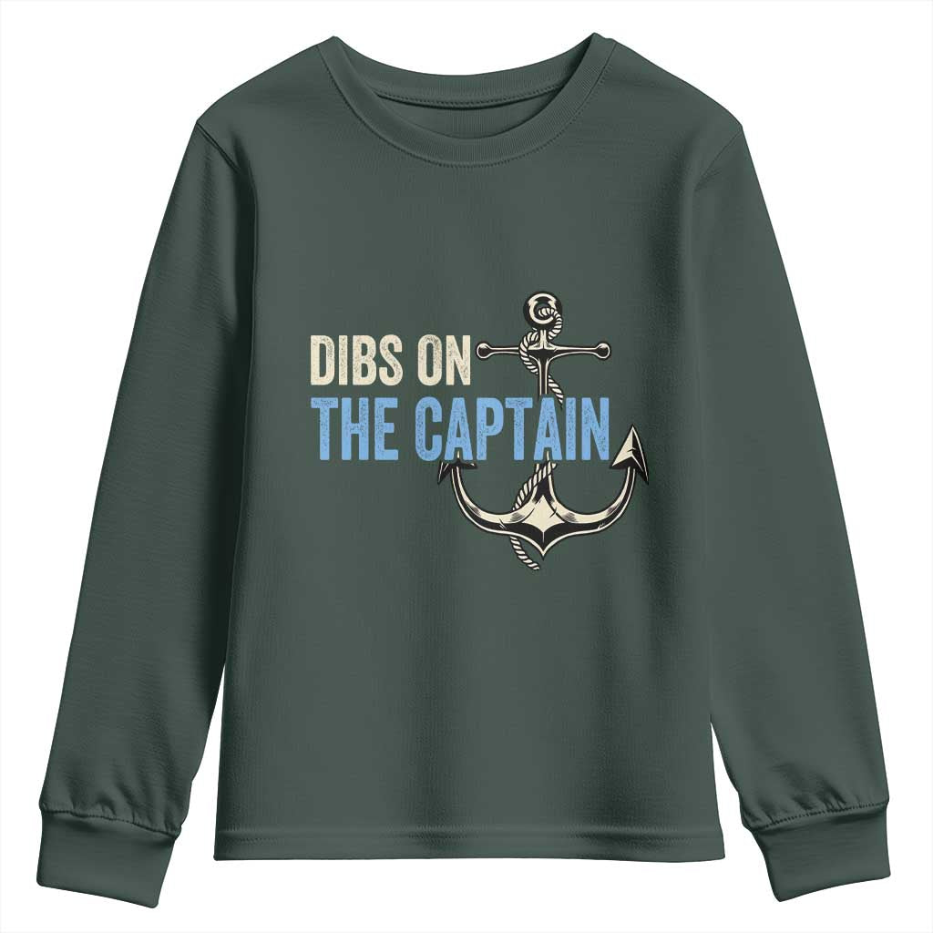 Funny Dibs On The Captain Youth Sweatshirt Boating Boat Lover Anchor TS11 Dark Forest Green Print Your Wear