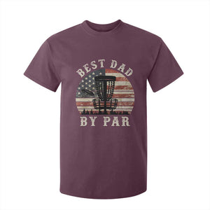 Funny Disc Golf Dad Best Dad By Par T Shirt For Kid Vintage American Flag Fathers Day TS11 Maroon Print Your Wear