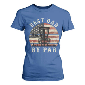 Funny Disc Golf Dad Best Dad By Par T Shirt For Women Vintage American Flag Fathers Day TS11 Royal Blue Print Your Wear