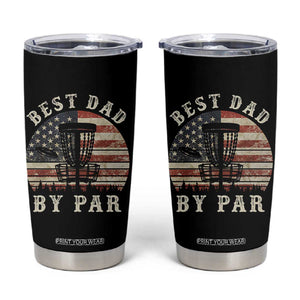 Funny Disc Golf Dad Best Dad By Par Tumbler Cup Vintage American Flag Fathers Day TS11 Black Print Your Wear