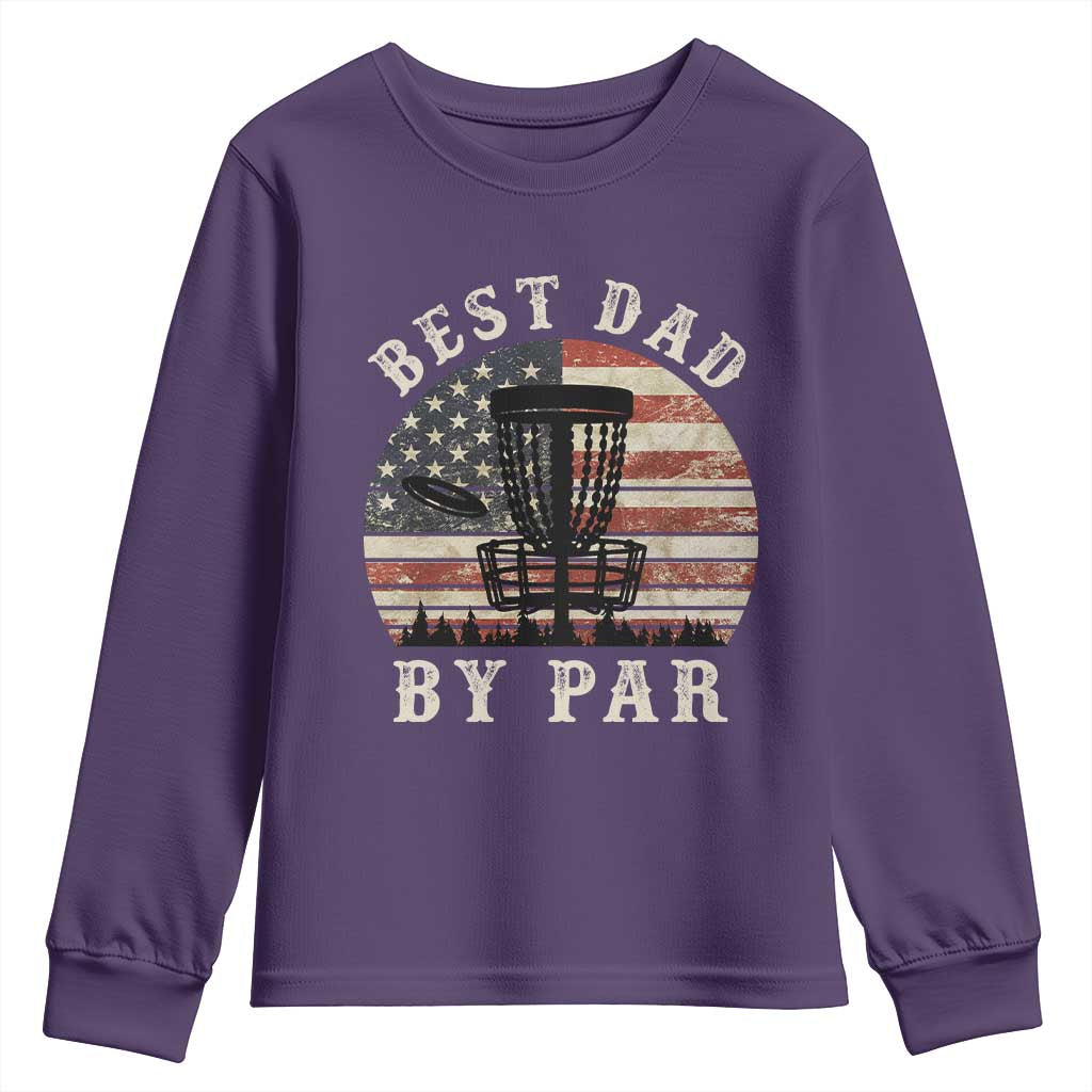 Funny Disc Golf Dad Best Dad By Par Youth Sweatshirt Vintage American Flag Fathers Day TS11 Purple Print Your Wear